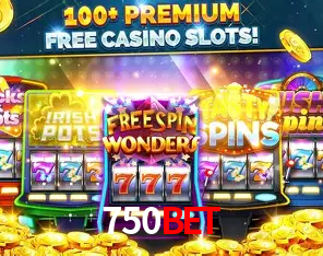 Descubra o Mundo do Cassino Online com 750bet