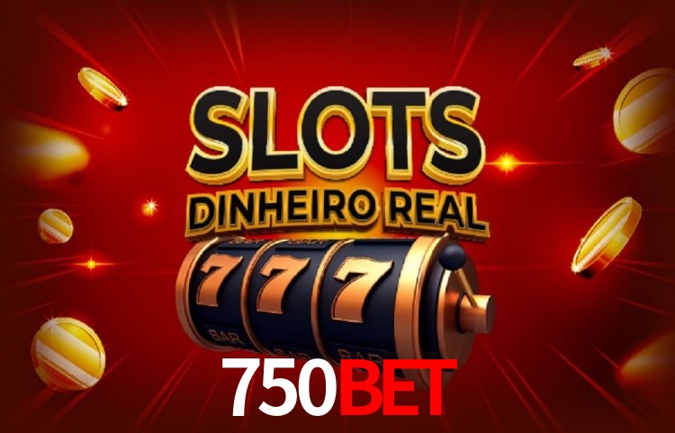 Jogos populares e pagamentos rápidos na 750bet