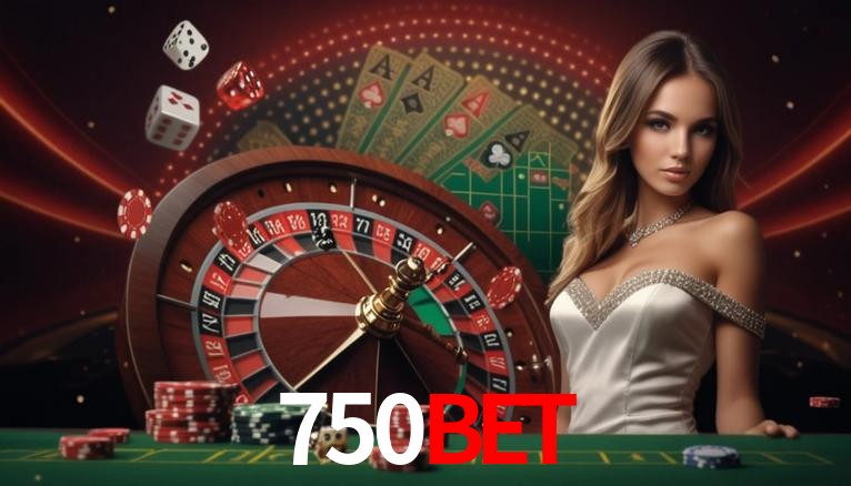 Account Benefits 750bet